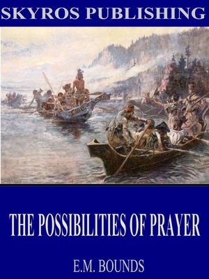 cover image of The Possibilities of Prayer